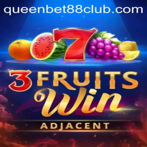 Exploring the Thrills of 3FruitsWin: A Deep Dive into QUEENBET88's Latest Offering