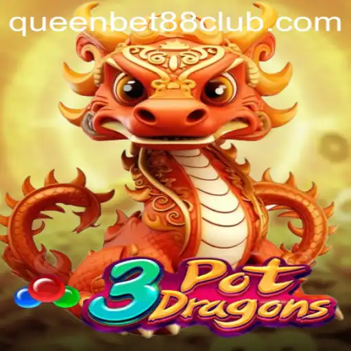 Exploring the Exciting World of 3PotDragons: A Deep Dive into QUEENBET88's Latest Offering