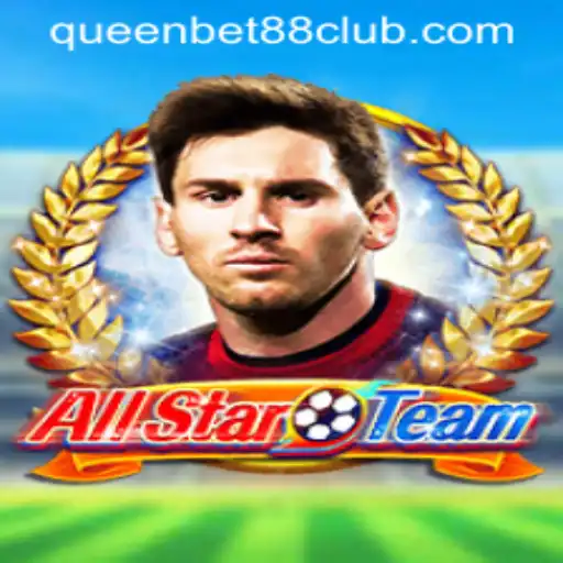 AllStarTeam: An Innovative Gaming Experience Integrated with QUEENBET88