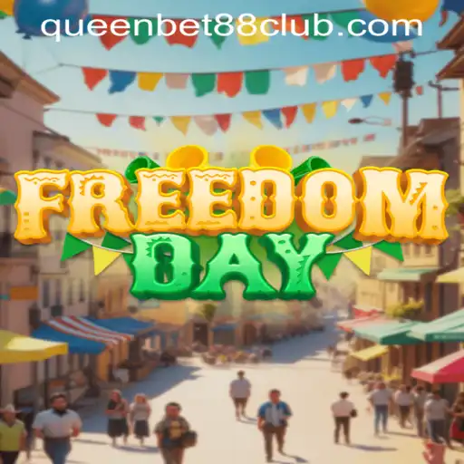 FreedomDay: Dive Into the Adventure with QUEENBET88