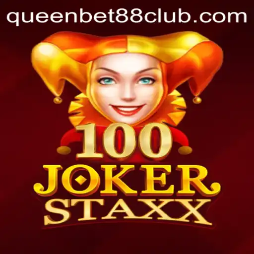 Unveiling 100JokerStaxx: A Thrilling Slot Adventure with QUEENBET88