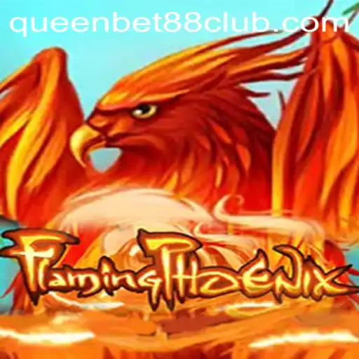 Discover the Thrill of FlamingPhoenix: A Deep Dive into QUEENBET88's Latest Game