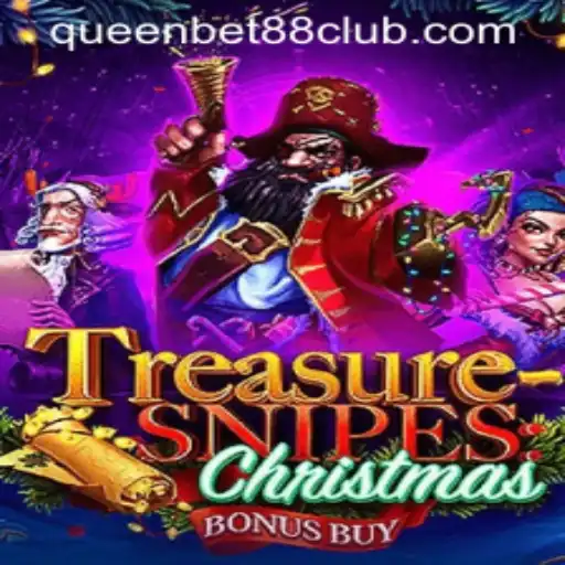 Exploring TreasuresnipesChristmas: A Festive Gaming Adventure with QUEENBET88