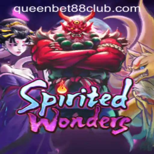 SpiritedWonders: Dive into the Enchanting World of QUEENBET88's Latest Offering