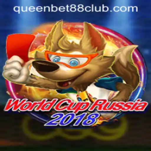 WorldCupRussia2018: Exploring the Excitement of the Game and QUEENBET88